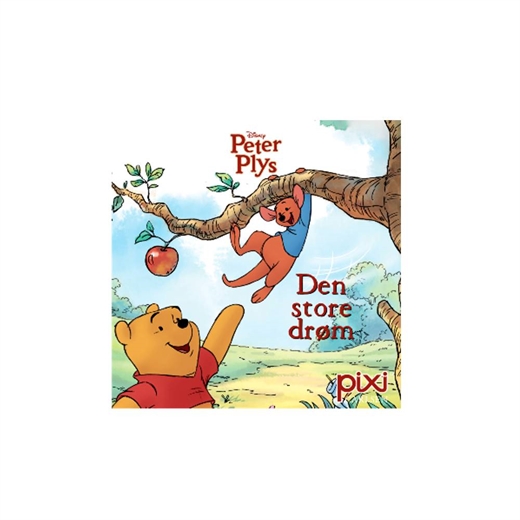 Pixibog, Peter Plys, Den store drøm - Carlsen